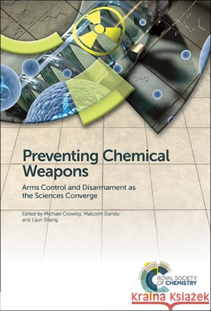 Preventing Chemical Weapons: Arms Control and Disarmament as the Sciences Converge Wu Zhong 9781782626497 Royal Society of Chemistry - książka