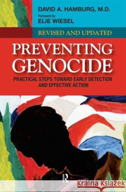 Preventing Genocide: Practical Steps Toward Early Detection and Effective Action David A. Hamburg 9781594515583 Paradigm Publishers - książka