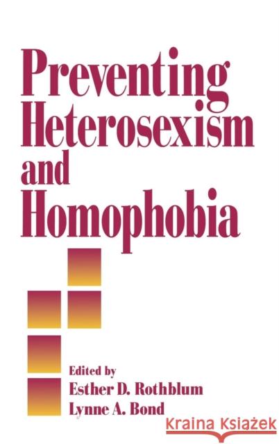 Preventing Heterosexism and Homophobia  9780761900221 SAGE Publications Inc - książka