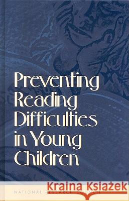 Preventing Reading Difficulties in Young Children Committee on the Prevention of Reading D National Research Council                Peg Griffin 9780309064187 National Academy Press - książka