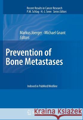 Prevention of Bone Metastases Markus Joerger Michael Gnant 9783642446146 Springer - książka