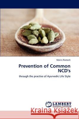 Prevention of Common NCD's Ramesh, Malini 9783659174247 LAP Lambert Academic Publishing - książka