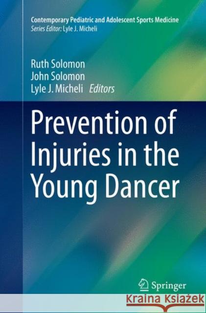 Prevention of Injuries in the Young Dancer  9783319855530 Springer - książka