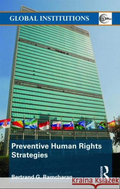 Preventive Human Rights Strategies Bertrand G Ramcharan 9780415548564  - książka