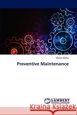 Preventive Maintenance  9783659309175 LAP Lambert Academic Publishing - książka