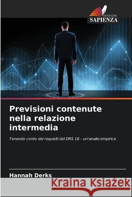 Previsioni contenute nella relazione intermedia Derks, Hannah 9786208854867 Edizioni Sapienza - książka