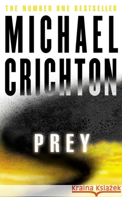 Prey Michael Crichton 9780007229734 HarperCollins Publishers - książka