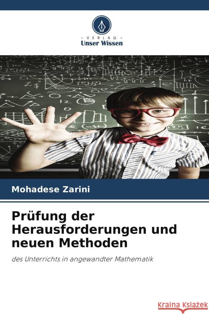 Prüfung der Herausforderungen und neuen Methoden Zarini, Mohadese 9786207958610 Verlag Unser Wissen - książka