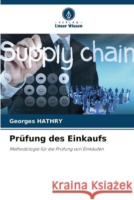 Pr?fung des Einkaufs Georges Hathry 9786207730995 Verlag Unser Wissen - książka