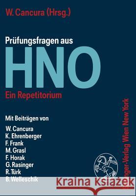 Prüfungsfragen Aus Hno: Ein Repetitorium Cancura, Walter 9783211820834 Springer - książka