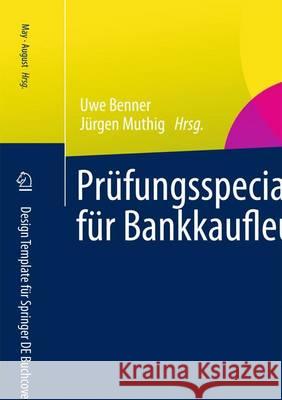 Prüfungsspecial Für Bankkaufleute Benner, Uwe 9783658039974 Gabler - książka