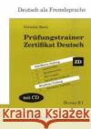 Prüfungstrainer Zertifikat Deutsch, m. Audio-CD : Lehr- und Übungsbuch. Niveau B1 Rocco, Goranka   9783922989776 Liebaug-Dartmann