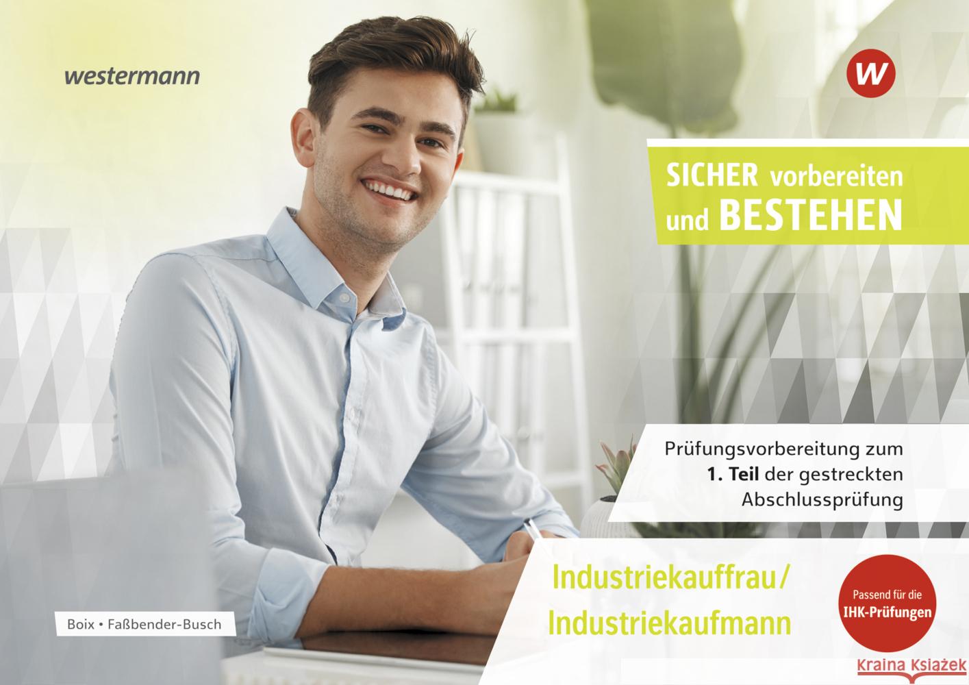 Prüfungsvorbereitung Sicher vorbereiten und bestehen Faßbender-Busch, Iris, Boix, Laura 9783427274070 Bildungsverlag EINS - książka