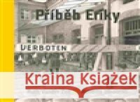 Příběh Eriky Roberto  Innocenti 9788087595442 Petrkov - książka