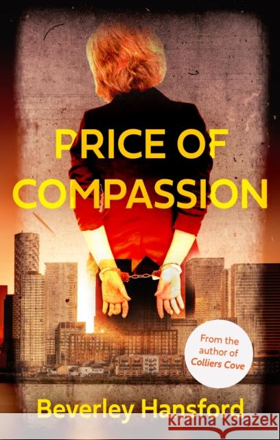Price of Compassion Beverley Hansford 9781836283676 Troubador Publishing - książka