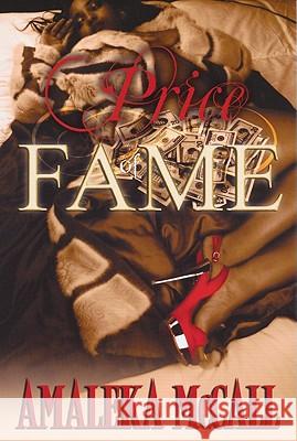 Price Of Fame Amaleka McCall 9781601622846 Kensington Publishing - książka