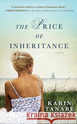 Price of Inheritance Tanabe, Karin 9781476758602 Washington Square Press - książka