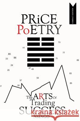 Price Poetry: The Arts of Trading Success Nsingo Sakala 9781908482150 Nsingo Sakala - książka