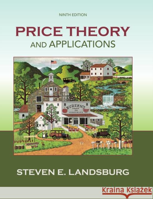 Price Theory and Applications Steven Landsburg 9781285423524 Cengage Learning, Inc - książka