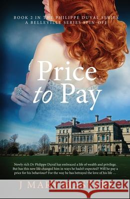 Price to Pay: Book 2 in the Philippe Duval series J. Mary Masters 9780645863734 PMA Books - książka