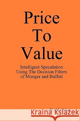 Price To Value Bud Labitan 9780557361403 Lulu.com - książka