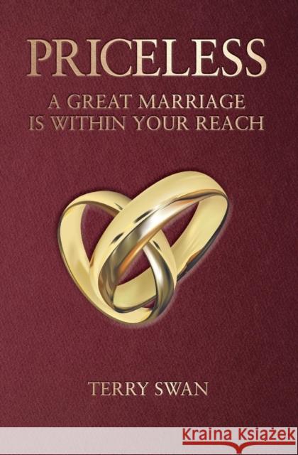Priceless: A Great Marriage Is Within Your Reach Terry Swan   9781460009543 Essence Publishing (Canada) - książka