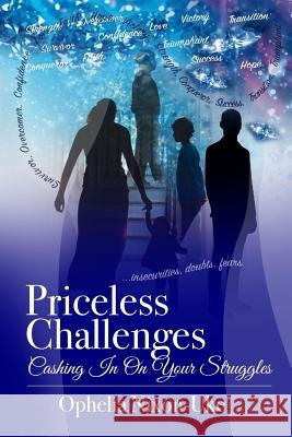 Priceless Challenges Ophelia Nixon-Uke 9781544279602 Createspace Independent Publishing Platform - książka