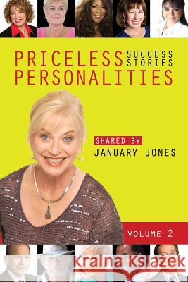 Priceless Personalities: Success Stories Shared by January Jones Vol. 2 Bobbe White Clyde M Pam Evans 9781718870758 Createspace Independent Publishing Platform - książka