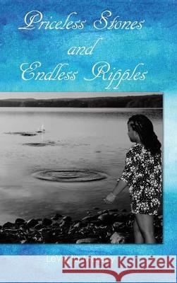 Priceless Stones and Endless Ripples Leverta Massey 9781973677192 WestBow Press - książka