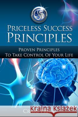 Priceless Success Principles Craig Price 9781467952941 Createspace - książka