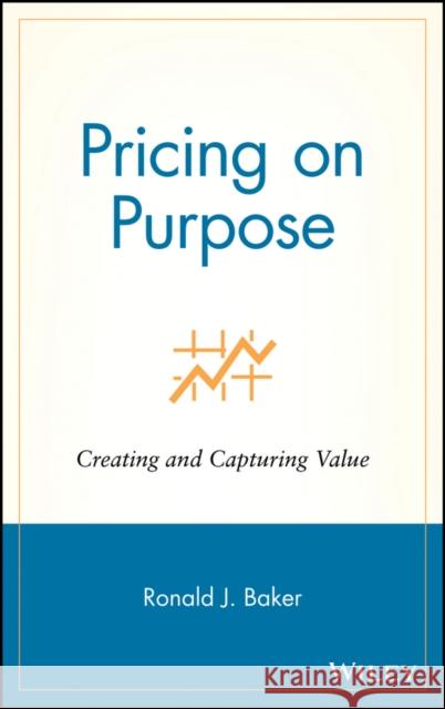 Pricing on Purpose Baker, Ronald J. 9780471729808  - książka