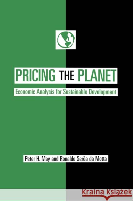 Pricing the Planet May, Peter 9780231101745 Columbia University Press - książka