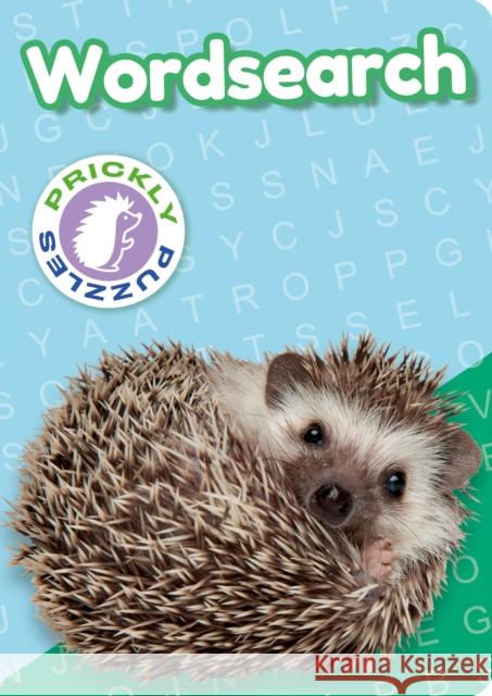 Prickly Puzzles Wordsearch: Over 130 Puzzles Eric Saunders 9781398827165 Arcturus Publishing Ltd - książka