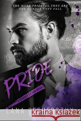 Pride Lana Pecherczyk   9780645499445 Lana Pecherczyk - książka