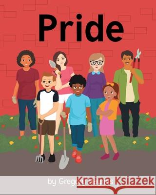 Pride Gregory Haynes 9781643501420 Page Publishing, Inc. - książka