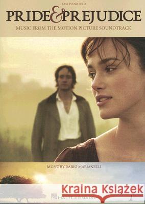 Pride & Prejudice: Music from the Motion Picture Soundtrack (Easy Piano Dario Marianelli 9781423416357 Hal Leonard Corporation - książka