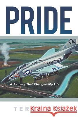 Pride: a Journey that Changed My Life Terry Cox 9781483400822 Lulu.com - książka