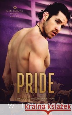 Pride: An Enemies to Lovers Romance Wander Aguiar Willow Aster 9781733513753 R. R. Bowker - książka