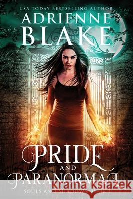 Pride and Paranormal Adrienne Blake 9781648980688 City Owl Press - książka