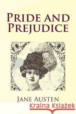 Pride and Prejudice Jane Austen 9781481274951 Createspace - książka