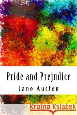 Pride and Prejudice Jane Austen 9781523270538 Createspace Independent Publishing Platform - książka