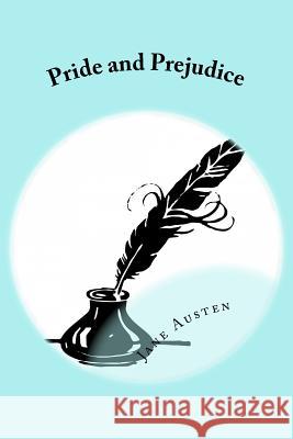 Pride and Prejudice Jane Austen 9781533353733 Createspace Independent Publishing Platform - książka