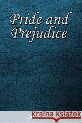 Pride and Prejudice Jane Austen 9781544646688 Createspace Independent Publishing Platform - książka