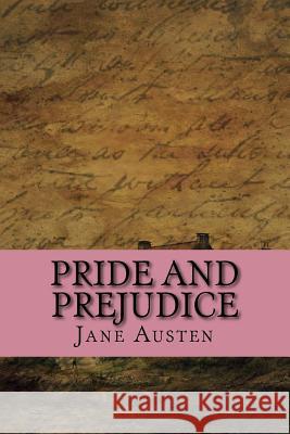 Pride and Prejudice Jane Austen 9781545547564 Createspace Independent Publishing Platform - książka