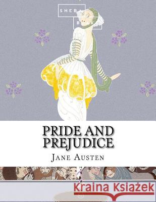 Pride and Prejudice Jane Austen 9781548346560 Createspace Independent Publishing Platform - książka