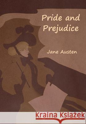 Pride and Prejudice Jane Austen 9781618955722 Bibliotech Press - książka