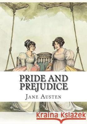 Pride and Prejudice Jane Austen 9781723475610 Createspace Independent Publishing Platform - książka