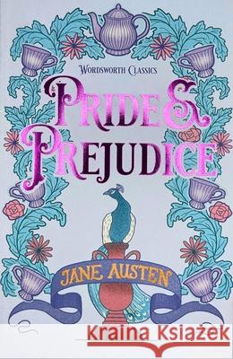 Pride and Prejudice Austen Jane 9781853260001 Wordsworth Editions Ltd - książka