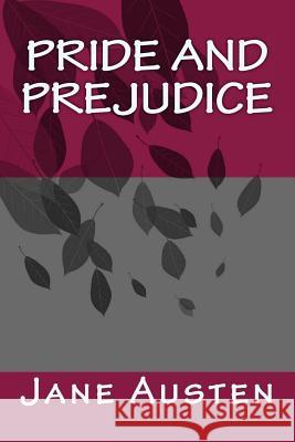 Pride and Prejudice Jane Austen 9781981245369 Createspace Independent Publishing Platform - książka