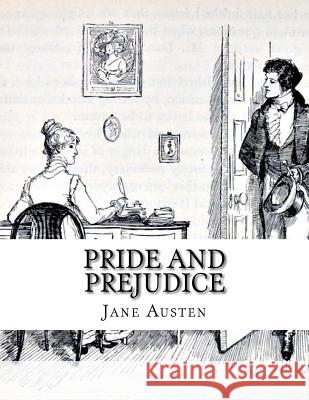 Pride and Prejudice Jane Austen 9781983608353 Createspace Independent Publishing Platform - książka